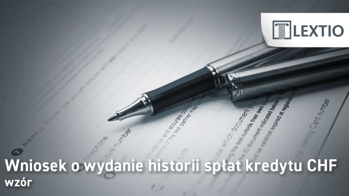 wniosek historia spłat kredytu CHF